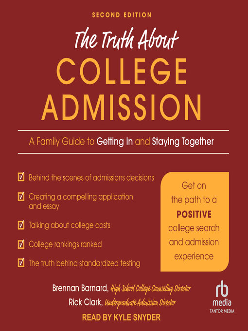 Title details for The Truth about College Admission by Brennan Barnard - Available